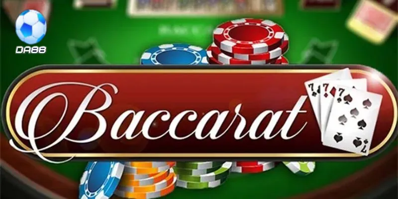 Giới thiệu về Baccarat DA88 trong Casino